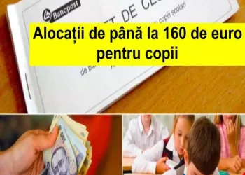 ULTIMA ORA! Alocații de până la 160 de euro pentru copiii românilor…