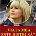 ADIO , LUX! Cum arată celula de la Penitenciarul Târgşorul Nou în care va sta Elena Udrea…