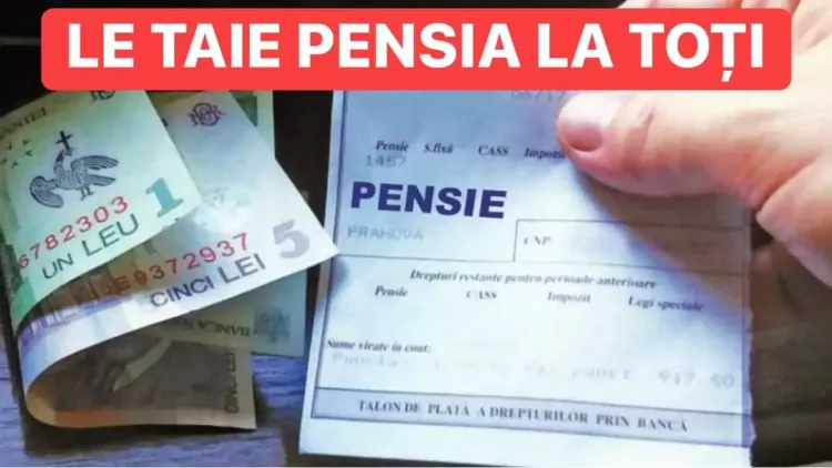 Le taie PENSIILE la toți!  Veste ȘOC pentru milioane de români. E o premieră în ROMÂNIA