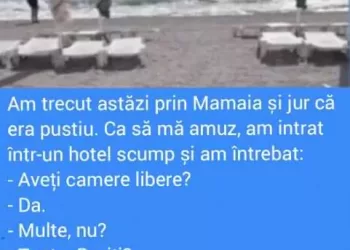 Am trecut astăzi prin Mamaia și jur că era pustiu. Ca să mă amuz, am intrat într-un hotel scump și am întrebat: