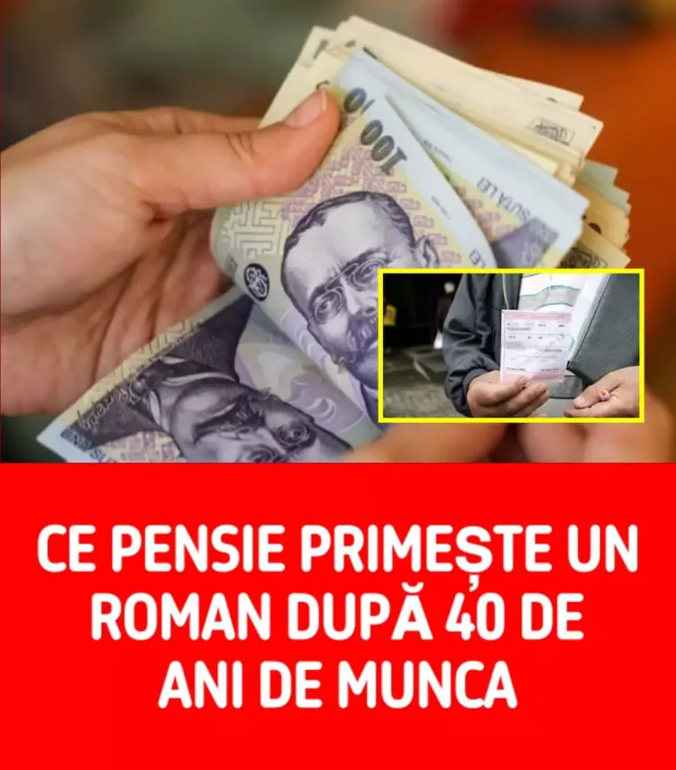 Ce pensie primește un roman după 40 de ani de munca