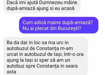Pe unde ești? Trebuia să ajungi acum 30 de minute acasă. Hai mai repede, că se răcește mâncarea!