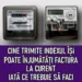 Cine transmite indexul își poate înjumătăți factura la curent. Iată ce trebuie să faci