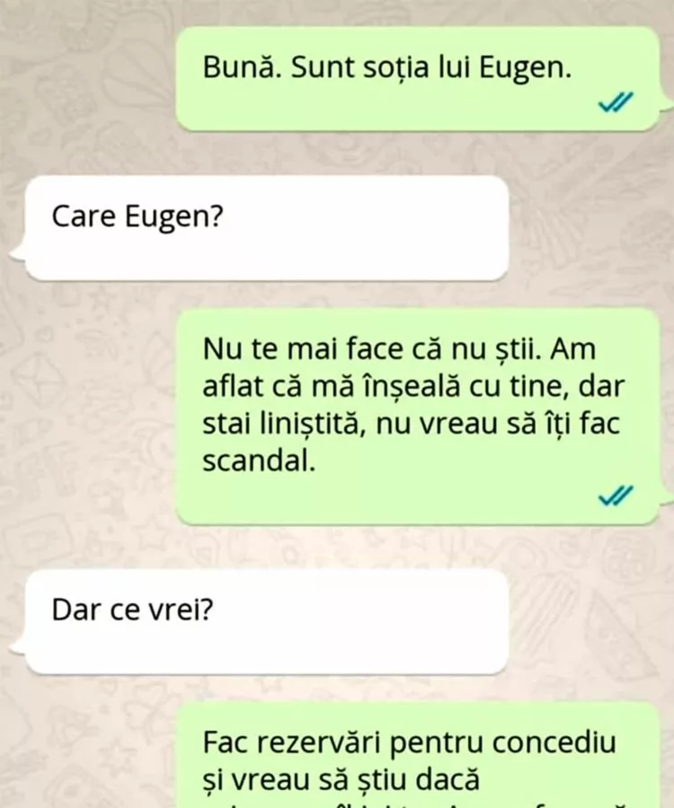 Banc: Bună, sunt soția lui Eugen