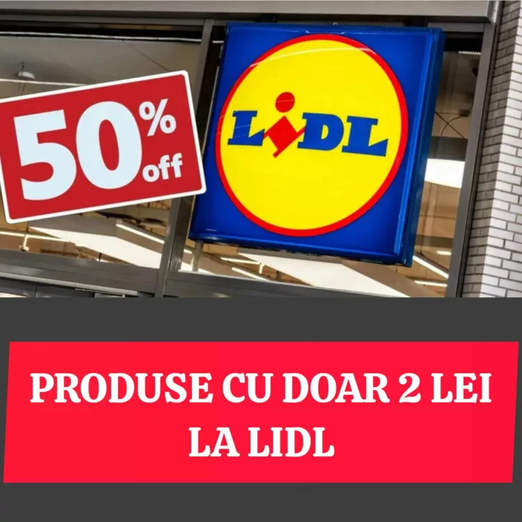 Produse cu doar 2 lei la LIDL. Ce pot cumpăra românii aproape pe nimic