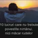 10 lucruri care nu trebuie povestite nimănui, nici măcar rudelor.