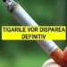 Țigările VOR DISPĂREA Definitiv! Lovitură Totală Pentru Cei Care Fumează.