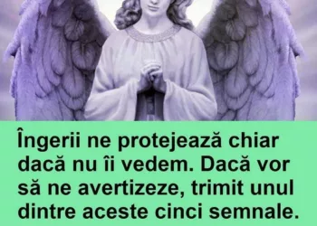 Îngerii ne protejează chiar dacă nu îi vedem. Dacă vor să ne avertizeze, trimit unul dintre aceste cinci semnale