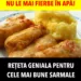 Nu le mai fierbe în apă! Rețeta geniala pentru cele mai bune sarmale. Care este secretul unui gust perfect