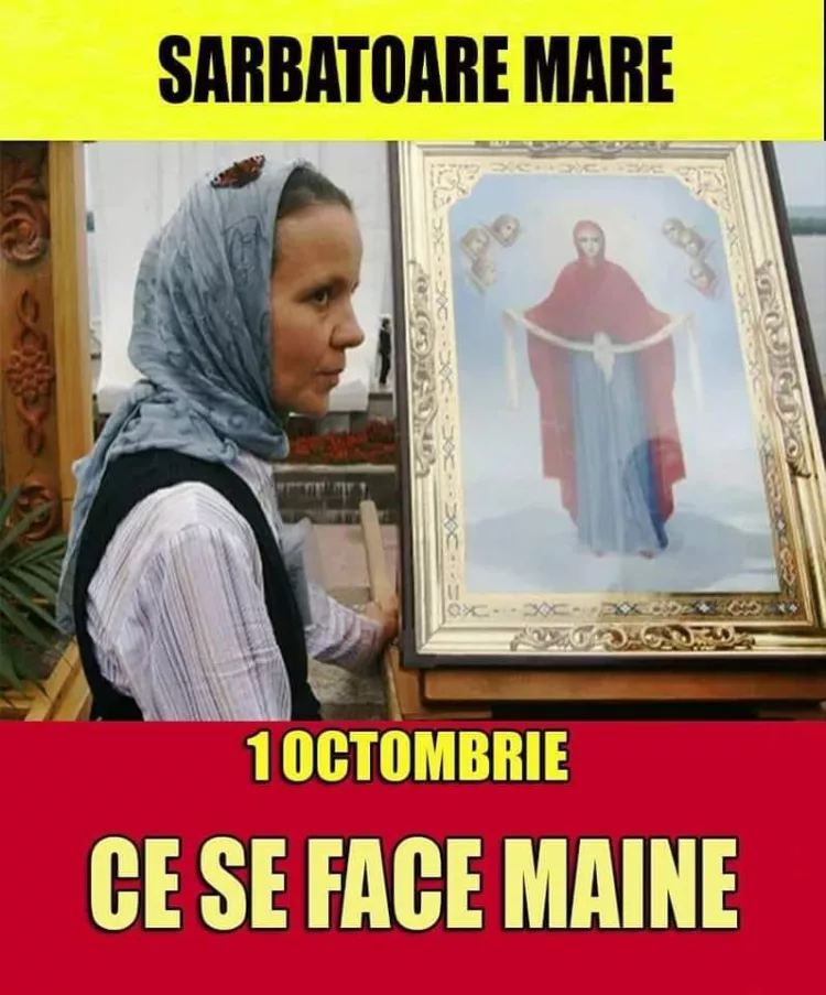 Acoperamantul Maicii Domnului. Ce e bine sa faci, MAINE, pentru fericire si noroc