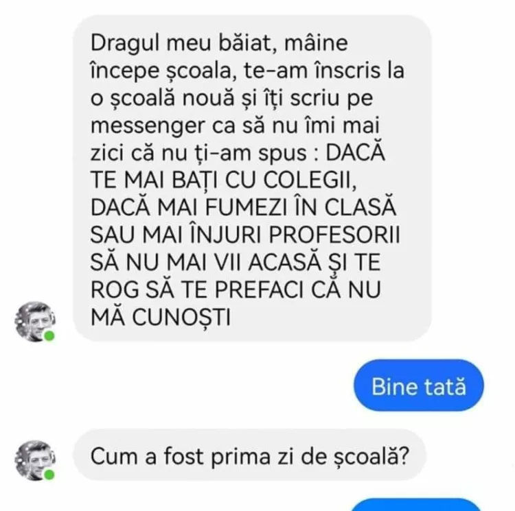 Dragul meu băiat, începe școala, te-am înscris la o școală nouă și îți scriu pe messenger ca să nu îmi zici că nu ți-am spus