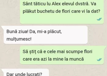Buna zioa doamna învățătoarea. Sânt tăticu lu Alex elevu dvoastră