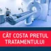 Aparatul care arde cancerul, acum şi în România! Fără intervenţii chirurgicale sau iradiere, tratamentul cu ultrasunete focalizate de intensitate înaltă (HIFU)