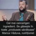 Cel mai cancerigen ingredient: „Nu este zahărul și nici carnea!”. Se găsește în toate „produsele sănătoase”