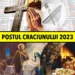 Când începe Postul Crăciunului 2023
