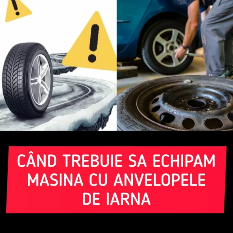 Când echipăm mașina cu anvelopele de iarnă? „Atenție! Doar aceste anvelope sunt omologate pentru a fi folosite iarna” Ce riscă șoferii care nu respectă obligațiile