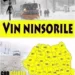 Vin NINSORILE în mare parte din țară! CICLONUL POLAR lovește România. De când începe! Zonele vizate!