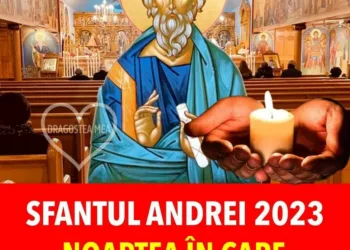 Sfantul Andrei 2023. Noaptea în care CERURILE se deschid