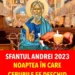 Sfantul Andrei 2023. Noaptea în care CERURILE se deschid