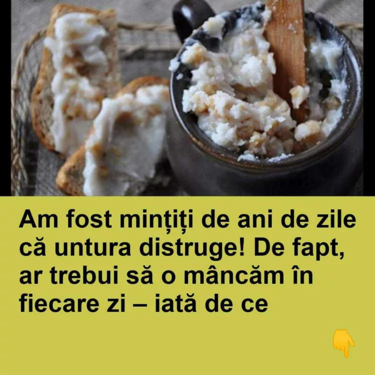 Am fost mințiți de ani de zile că untura distruge! De fapt, ar trebui să o mâncăm în fiecare zi
