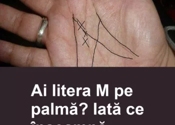 Ai litera M pe palmă? Iată ce înseamnă
