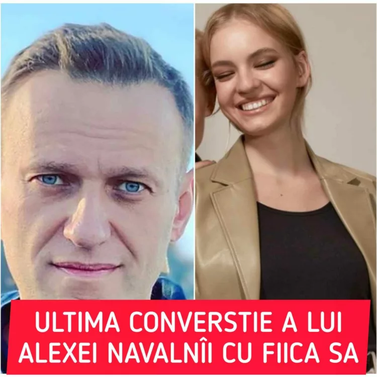 Ți se rupe sufletul! Care a fost ultima conversație pe care Alexei Navalnîi a purtat-o cu fiica lui: