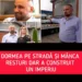 A plecat la 17 ani pe furiş în Italia, dormea pe stradă şi mânca resturi. Apoi a construit un imperiu cu 550 de români angajaţi