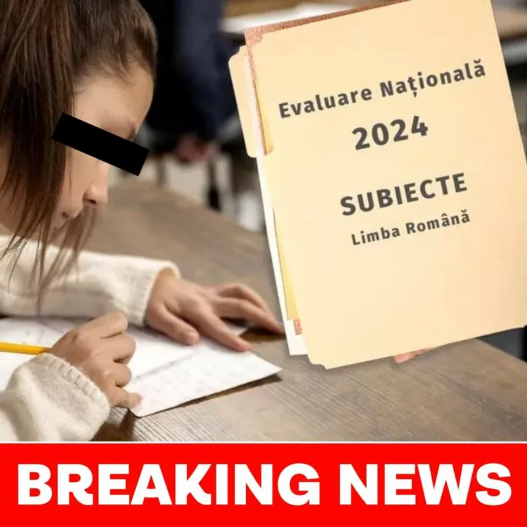 BREAKING NEWS: Au apărut subiectele de la Evaluare Națională 2024 la limba română…