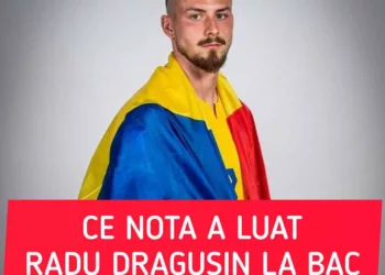 Ce nota a luat „dragonul” Dragusin la BAC
