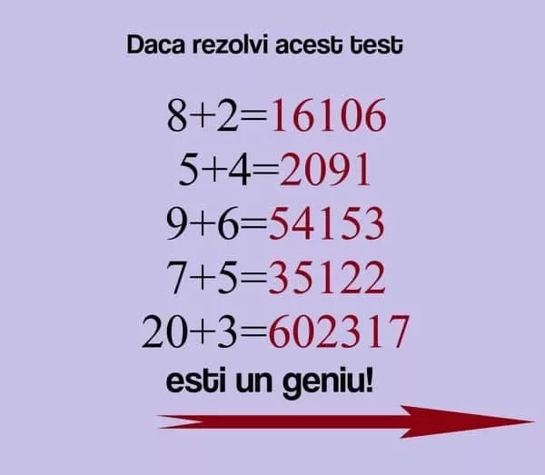 Dacă rezolvi acest test eşti un geniu!