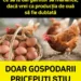 Ce să le dai găinilor să mănânce, dacă vrei ca producția de ouă să fie dublată!