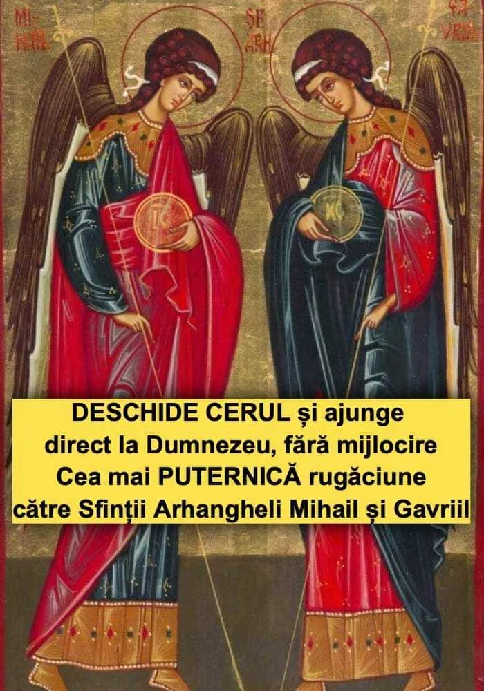 Cea mai PUTERNICĂ rugăciune către Sfinții Arhangheli Mihail și Gavriil