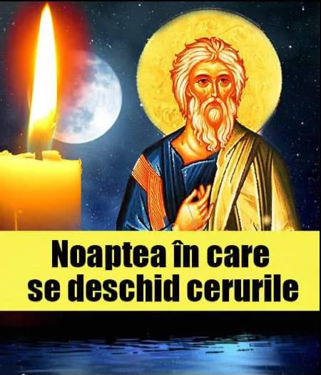 Sfantul Andrei 2024. Noaptea in care CERURILE se deschid si se îndeplinesc dorințe.