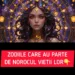 Zodiile care au parte de norocul vieții lor în următoarele 2 luni