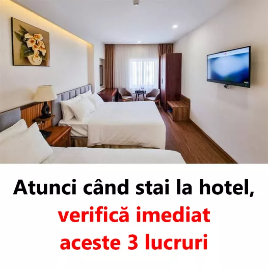 Un angajat de hotel cu 20 de ani de experiență recomandă ca, atunci când intri într-o cameră de hotel, să verifici întotdeauna aceste 3 lucruri. Dacă le găsești, pleacă imediat.