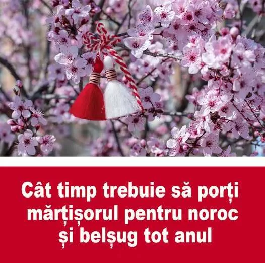 Cât timp trebuie purtat mărțișorul ca să ai noroc și belșug tot anul . Iată ce trebuie să faci cu el când îl dai jos!