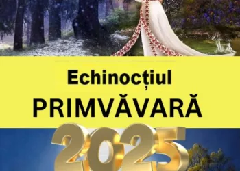 Echinoctiul de primavara 2025