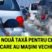 Lovitură pentru românii care au mașini mai vechi de 10 ani. Cât trebuie să plătești în funcție de anul de fabricație