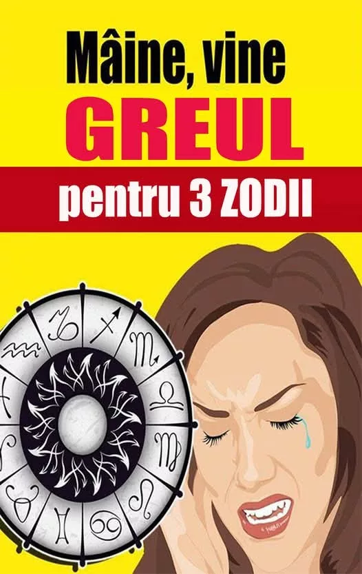 Martea Neagra pentru 3 zodii. Vin CEASURI RELE chiar de dimineata