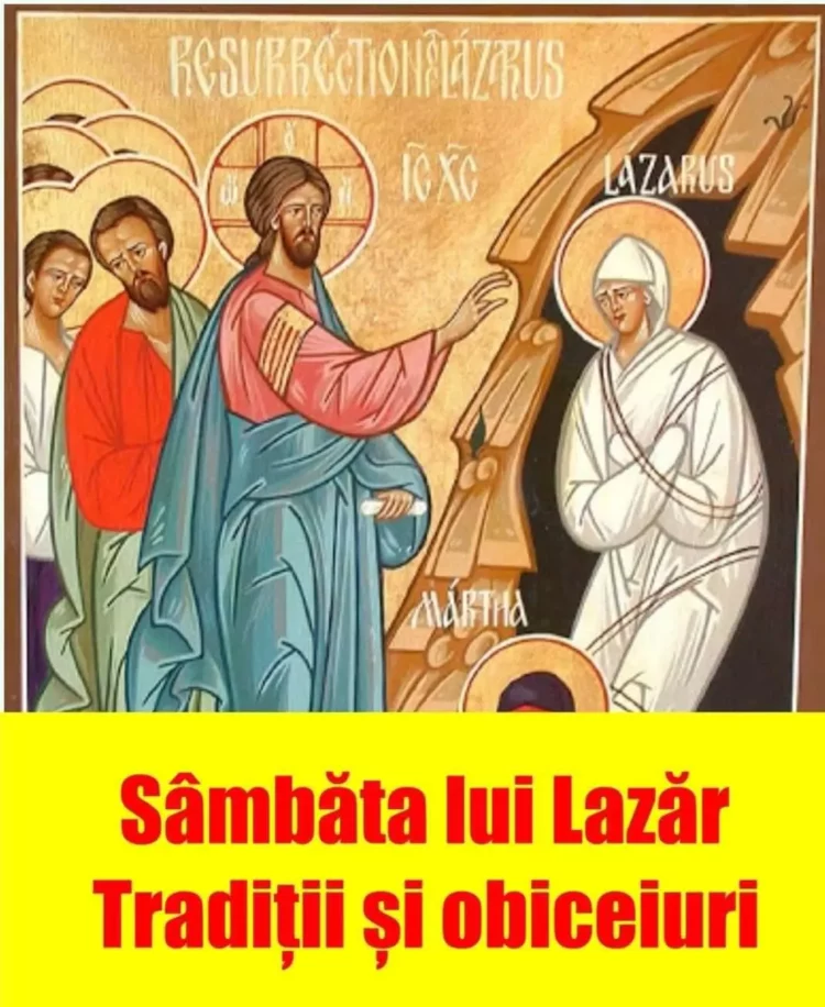 Sâmbăta lui Lazăr – Ziua în care îi pomenim pe cei plecați dintre noi
