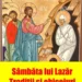 Sâmbăta lui Lazăr – Ziua în care îi pomenim pe cei plecați dintre noi