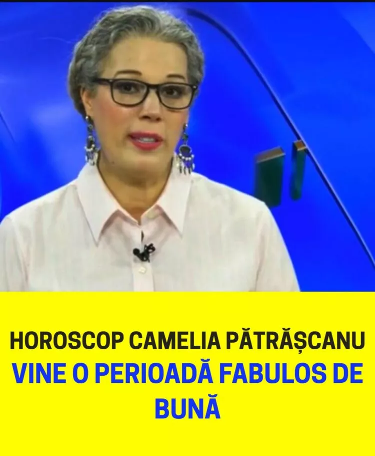 Horoscop Camelia Pătrășcanu, previziuni pentru mai și iunie 2025. O zodie trăiește ceva unic, vor fi schimbări senzaționale în viața acestora