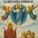 Înălțarea Domnului – Ziua în care cerul se deschide pentru sufletele celor adormiți. Tradiții, rugăciuni și semnificații profunde