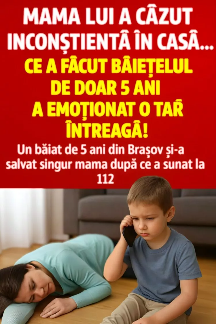 Erou la 5 ani: Un băiețel din Brașov și-a salvat mama sunând singur la 112