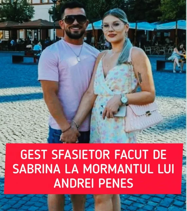 Sabrina Imbrea, gest emoționant la mormântul lui Andrei Perneș: „Nu te voi uita niciodată”
