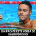 Confesiune emoționantă a lui David Popovici după aurul mondial: „Cu trei zile înainte voiam să mă întorc acasă, m-a cuprins frica”