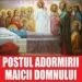 Postul Adormirii Maicii Domnului 2025: ce trebuie să știi, ce să mănânci și ce tradiții să respecți