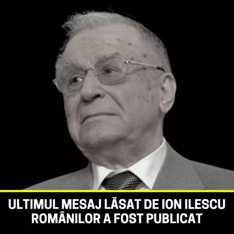 Ion Iliescu, fostul președinte al României, a murit la 95 de ani. Ultimul său mesaj public