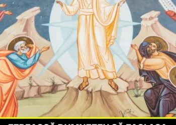 Schimbarea la Față a Domnului – una dintre cele mai mari sărbători creștine, prăznuită pe 6 august
