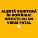 INSP: Opt cazuri de infecție cu virusul West Nile confirmate în România. Specialiștii cer măsuri stricte de protecție